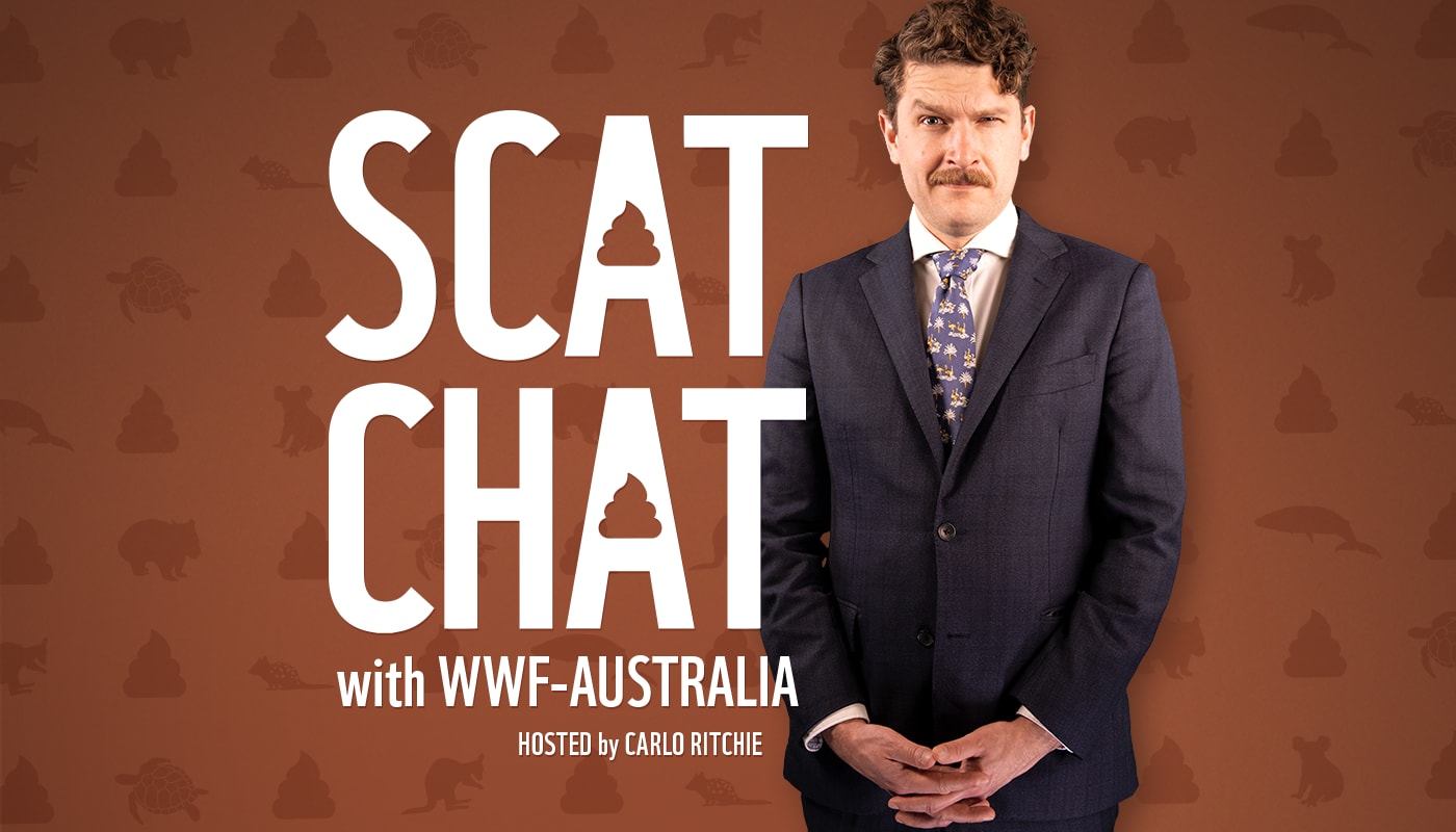 Scat Chat with WWF-Australia