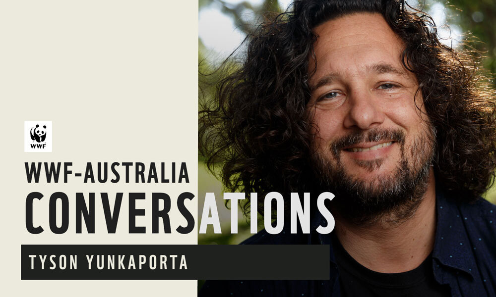 wwf-australia-conversations-tyson-yunkaporta-wwf-australia